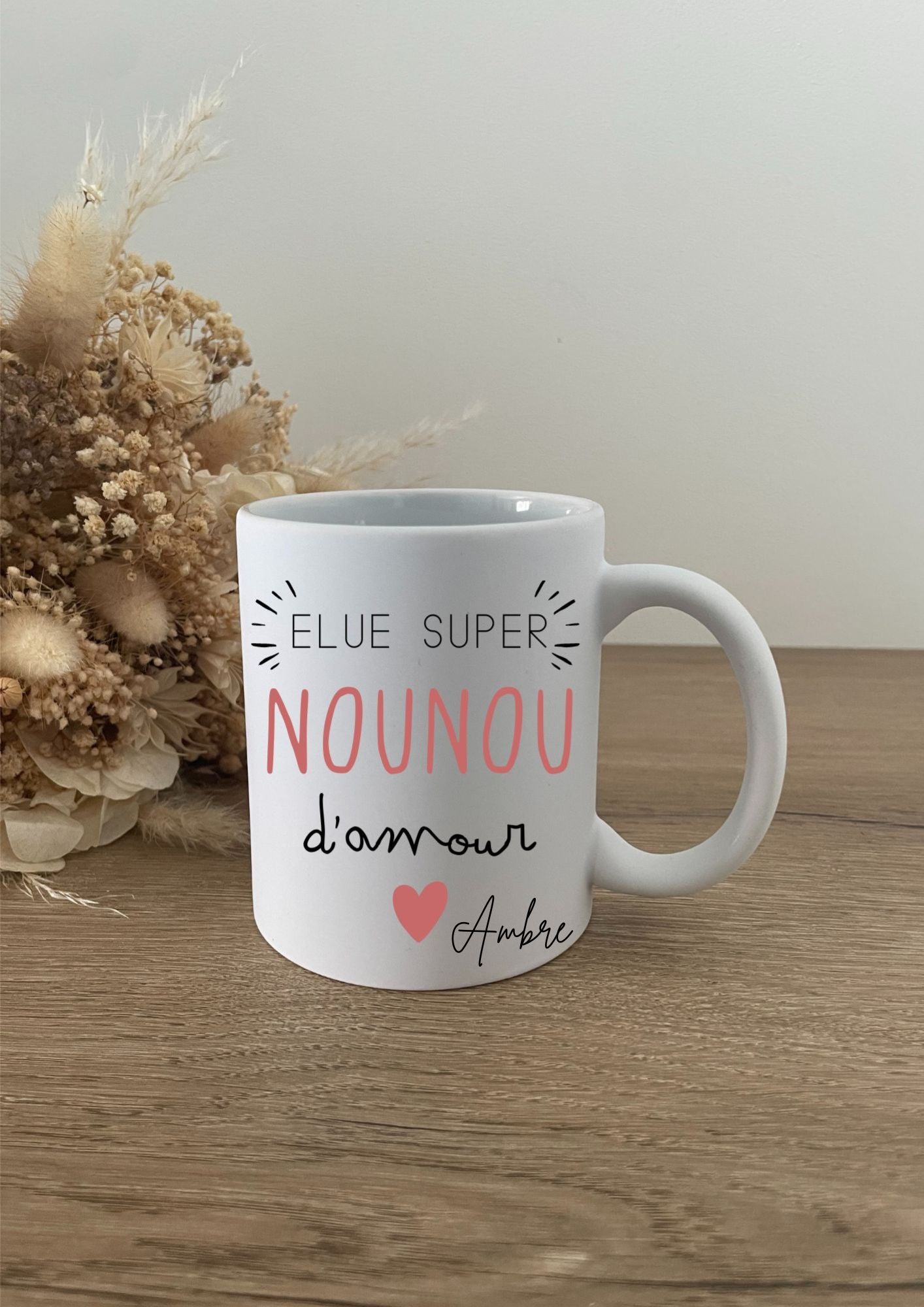 Mug nounou "D'amour" - Maë Créa’